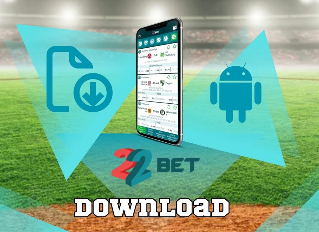 How to download 22Bet app for Android in India